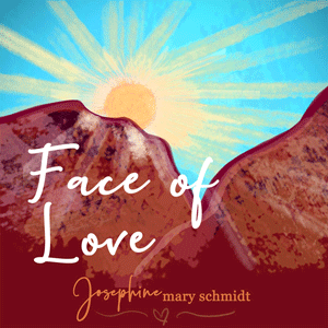 Art work of mountains with a sun shining above and the words "Face of Love" representing God sending His Son to redeem us back to Himself.